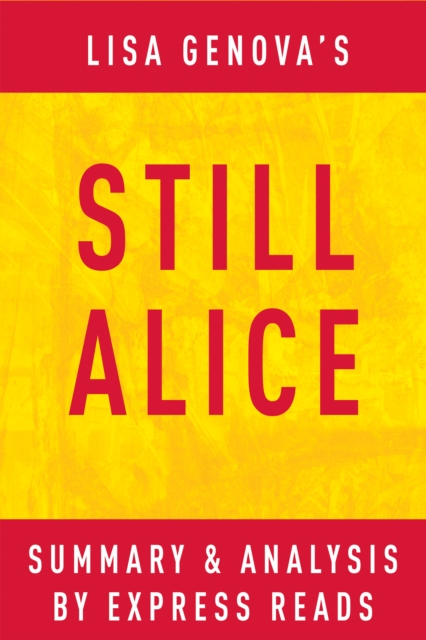 Still Alice: by Lisa Genova | Summary & Analysis, EPUB eBook