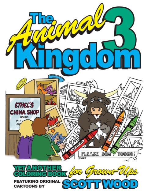 The Animal Kingdom 3 : Yet Another Coloring Book for Grown-Ups, Paperback / softback Book