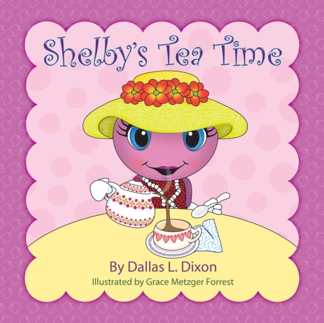 Shelby's Tea Time, Paperback / softback Book