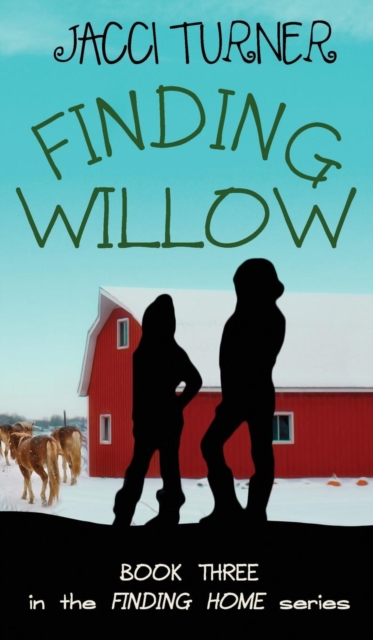 Finding Willow, Hardback Book