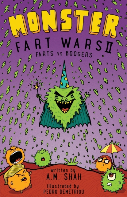 Monster Fart Wars : Farts vs. Boogers: Book 2, Paperback / softback Book