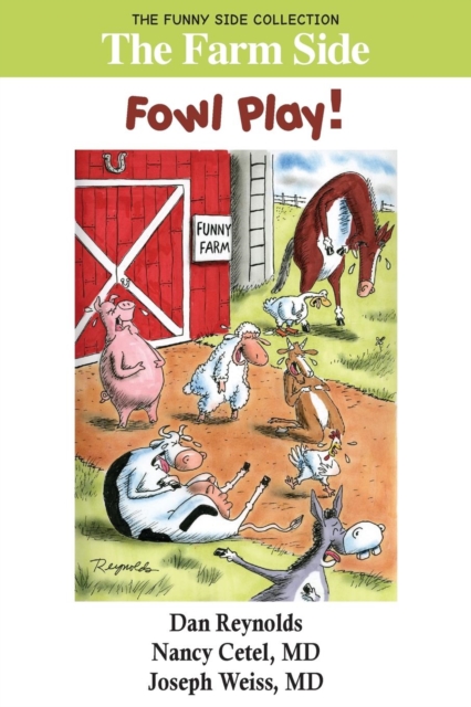 The Farm Side : Fowl Play!: The Funny Side Collection, Paperback / softback Book