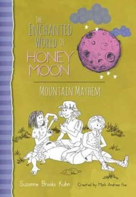 The Enchanted World Of Honey Moon Mountain Mayhem, Paperback / softback Book