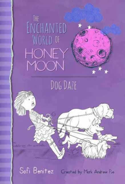 Honey Moon Dog Daze, Hardback Book