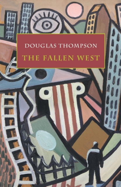 The Fallen West, Paperback / softback Book