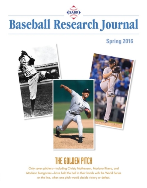 Baseball Research Journal (BRJ), Volume 45 #1, Paperback / softback Book
