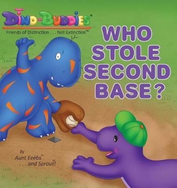Who Stole Second Base?, Hardback Book