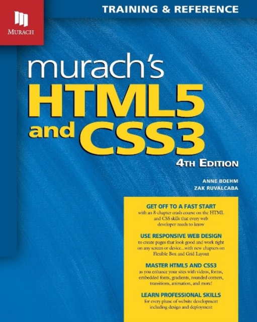 Murach's HTML5 and CSS3, 4th Edition, Paperback / softback Book
