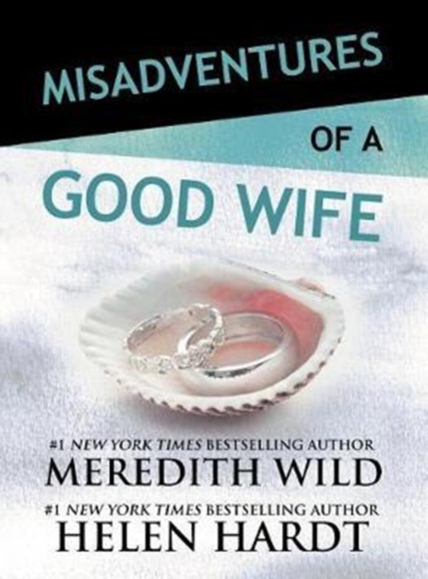 Misadventures of a Good Wife, Hardback Book