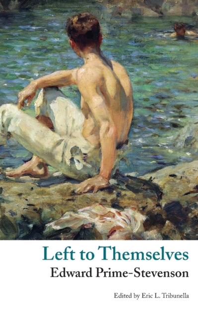 Left to Themselves (Valancourt Classics), Paperback / softback Book