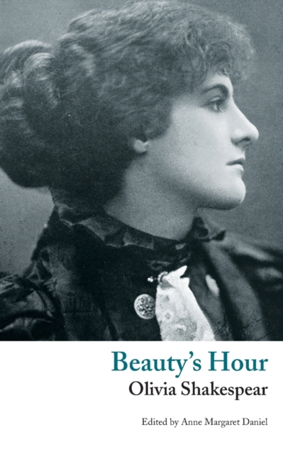 Beauty's Hour : A Phantasy, Paperback / softback Book