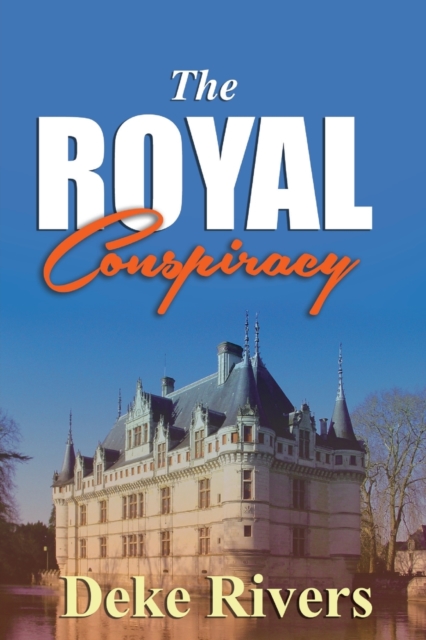 The Royal Conspiracy, Paperback / softback Book