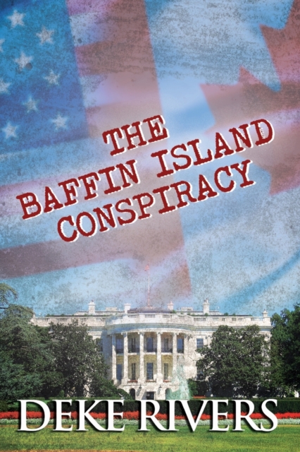 The Baffin Island Conspiracy, Paperback / softback Book