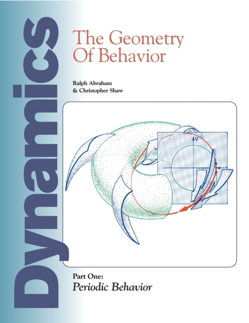 Dynamics : The Geometry of Behavior: Part 1: Periodic Behavior, Paperback / softback Book