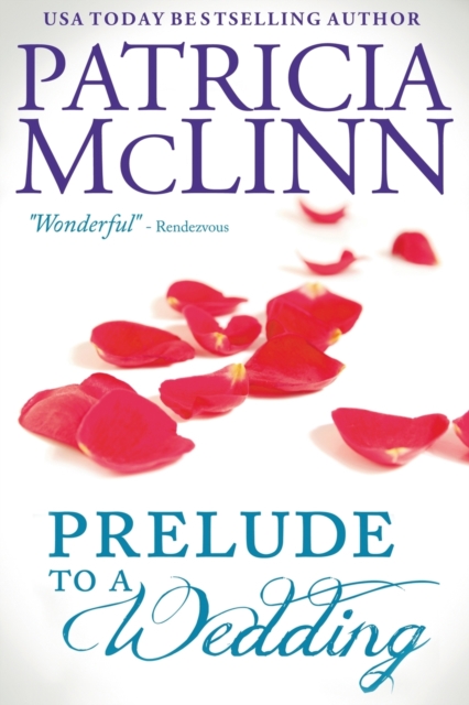 Prelude to a Wedding (The Wedding Series, Book 1), Paperback / softback Book