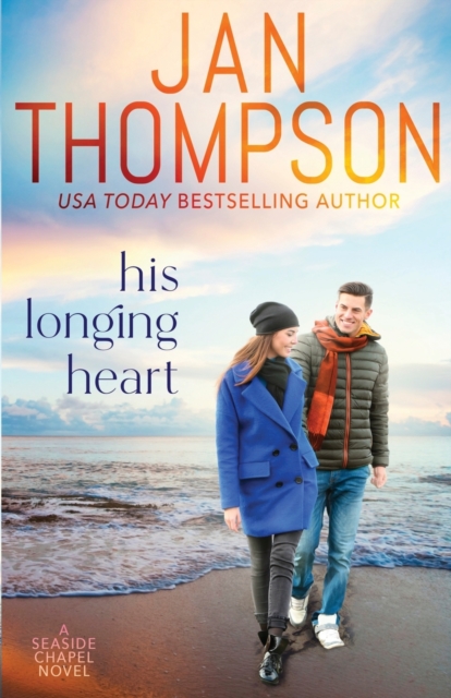 His Longing Heart : Returning Home to St. Simon's Island... A Christian Small Town Beach Romance, Paperback / softback Book