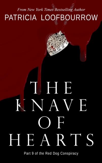 The Knave of Hearts : Part 9 of the Red Dog Conspiracy, Hardback Book