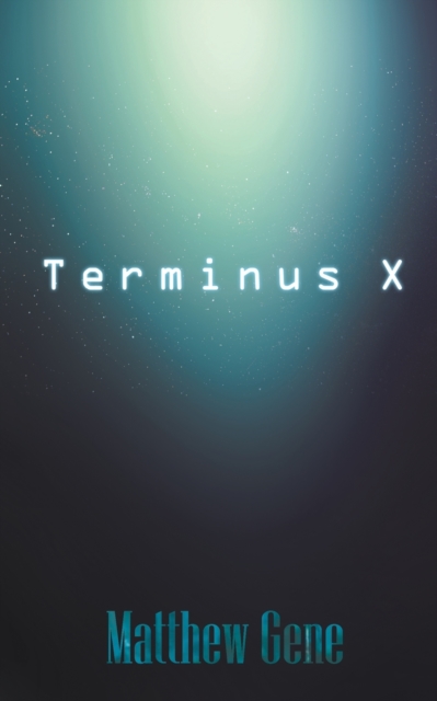 Terminus X, Paperback / softback Book