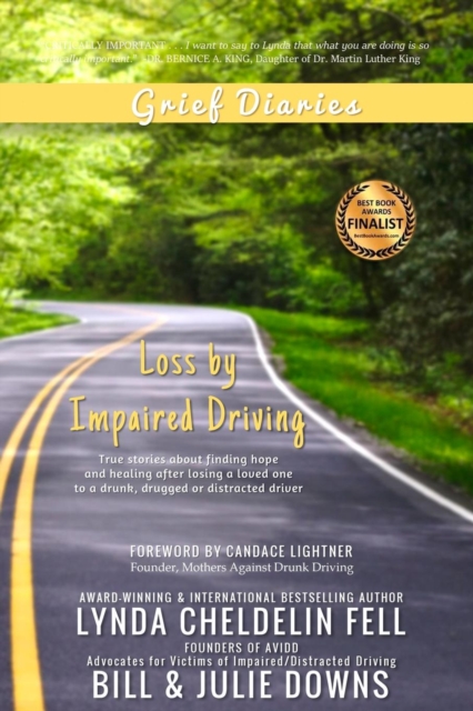 Grief Diaries : Loss by Impaired Driving, Paperback / softback Book