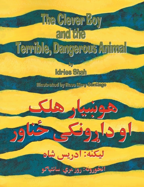 Clever Boy and the Terrible Dangerous Animal (English and Pashto EDN), Paperback / softback Book