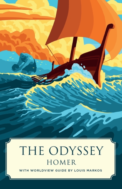 The Odyssey (Canon Classics Worldview Edition), Paperback / softback Book