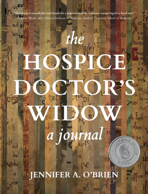 The Hospice Doctor's Widow : A Journal, Hardback Book