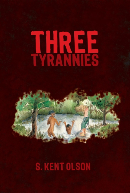 Three Tyrannies, EPUB eBook