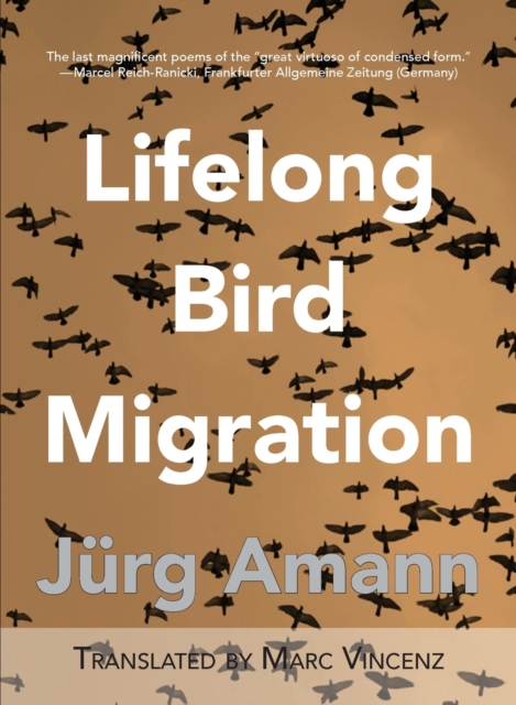 Lifelong Bird Migration : Lebenslang Vogelzug, Paperback / softback Book