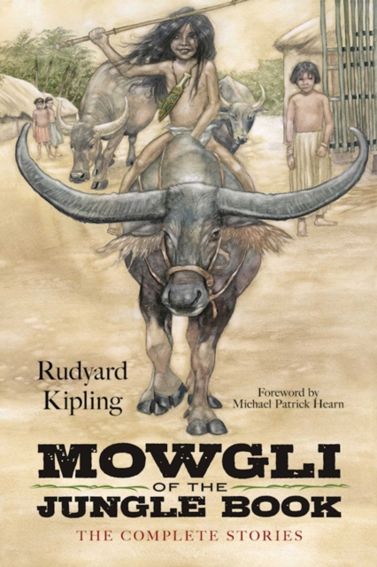 Mowgli of the Jungle Book : The Complete Stories, EPUB eBook