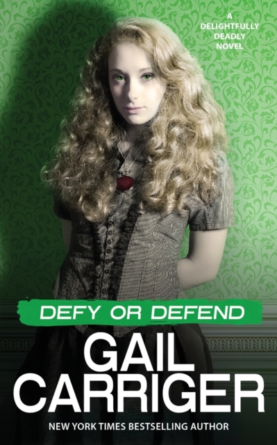 Defy or Defend : A Delightfully Deadly Novel, Paperback / softback Book