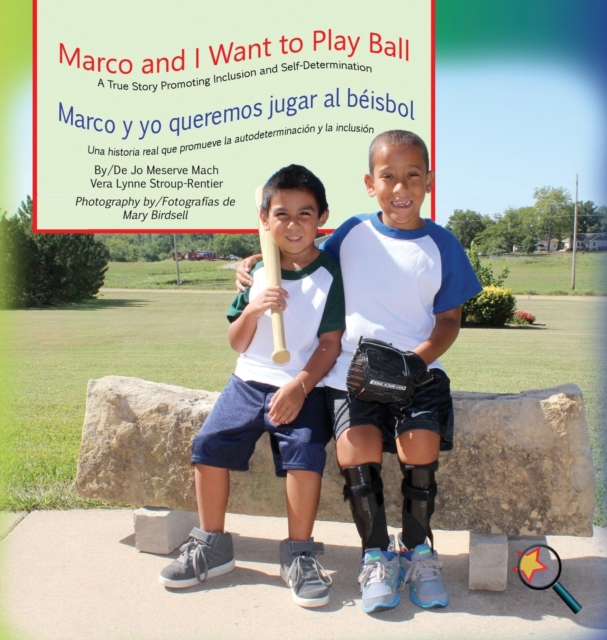 Marco and I Want To Play Ball/Marco y yo queremos jugar al beisbol, Hardback Book