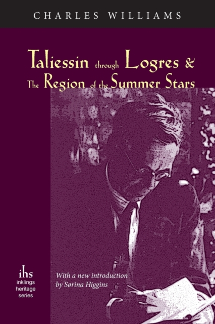 Taliessin through Logres and The Region of the Summer Stars, Paperback / softback Book