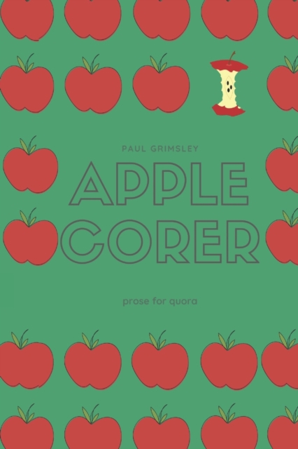 Apple Corer, Paperback / softback Book