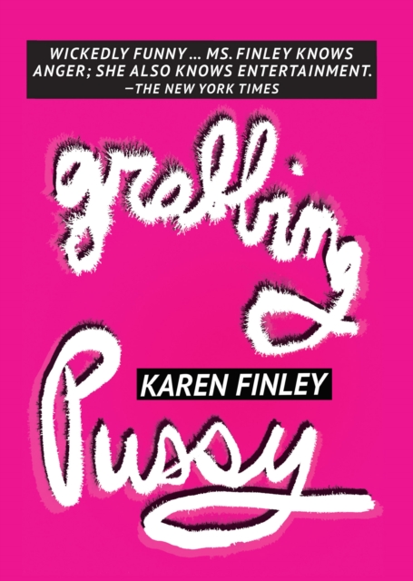 Grabbing Pussy, Paperback / softback Book