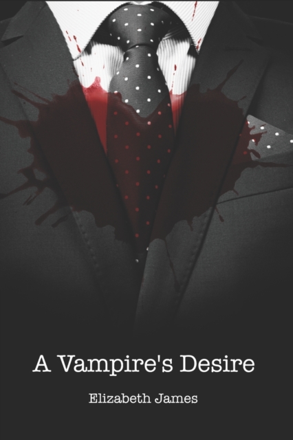 A Vampire's Desire, Paperback / softback Book