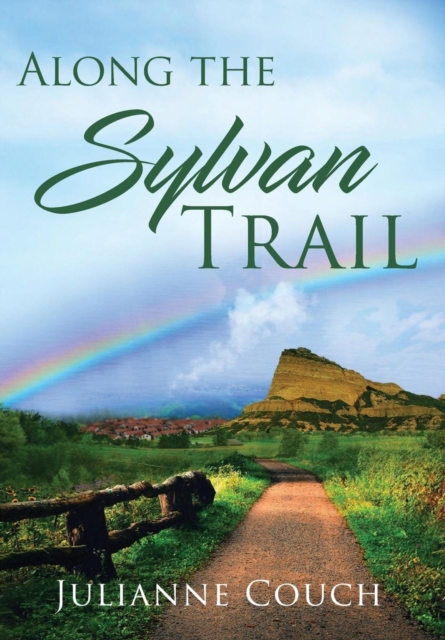 Along the Sylvan Trail, Hardback Book