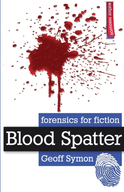 Blood Spatter, Paperback / softback Book