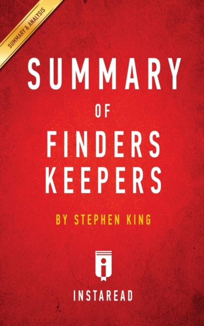 Summary of Finders Keepers : by Stephen King Includes Analysis, Paperback / softback Book