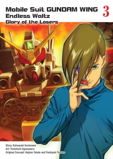 Mobile Suit Gundam Wing 3: The Glory Of Losers, Paperback / softback Book