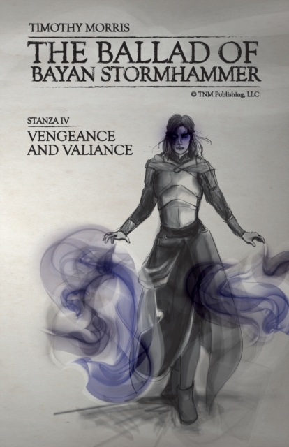 Stanza Four : Vengeance and Valiance, Paperback / softback Book
