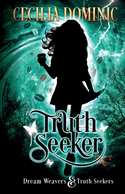 Truth Seeker : A Dream Weavers & Truth Seekers Novella, Paperback / softback Book