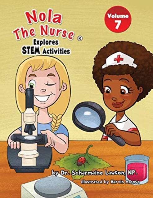 Nola The Nurse Explores STEM Activities, Paperback / softback Book