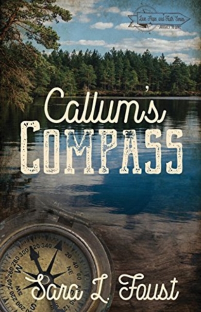 Callum's Compass, Paperback / softback Book