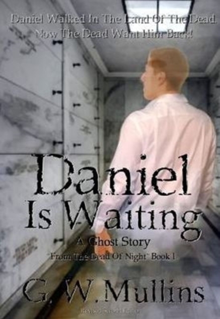Daniel Is Waiting a Ghost Story, Hardback Book