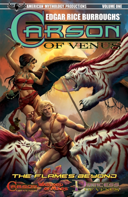 Carson of Venus Vol 01 TP : The Flames Beyond & Other Tales, Paperback / softback Book