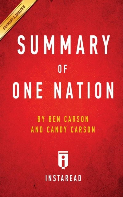 Summary of One Nation : by Ben Carson and Candy Carson Includes Analysis, Paperback / softback Book