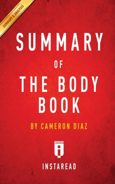Summary of The Body Book : by Cameron Diaz Includes Analysis, Paperback / softback Book