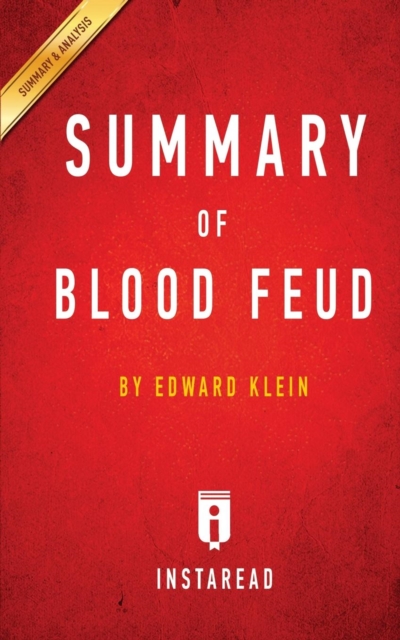 Summary of Blood Feud : by Edward Klein Includes Analysis, Paperback / softback Book