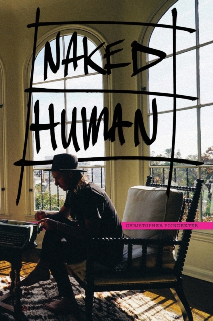 Naked Human, Paperback / softback Book