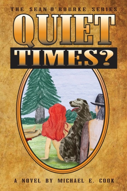Quiet Times? (the Sean O'Rourke Series Book 5), Paperback / softback Book